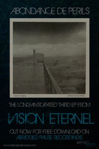 Vision Éternel - Abondance De Périls