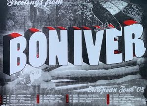 Bon Iver - European Tour - 2008