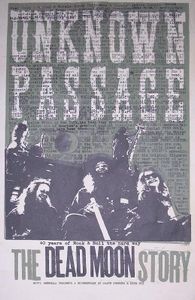 Dead Moon - Unknown Passage: The Dead Moon Story