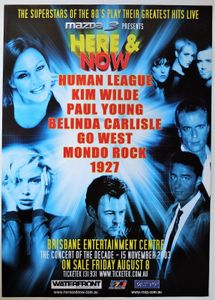 The Superstars Of The 80's Play Their Greatest Hits Live: Mazda Presents Here & Now