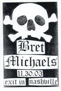 Bret Michaels Nashville 2003