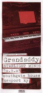 Grandaddy Newport 2003