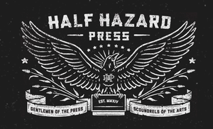 Half Hazard Press