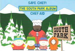Chef Aid The South Park Album (Cast)