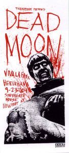 Dead Moon Newport 2004