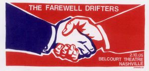 The Farewell Drifters Nashville 2005