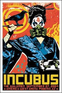 Incubus Phoenix 2004 (Artist Proof)
