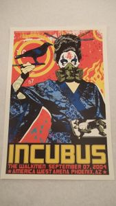 Incubus Phoenix 2004 (Artist Proof)