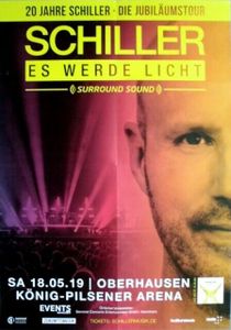 Schiller - Es Werde Licht - 20 Jahre Schiller - Die Jubiläumstour