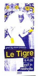 Le Tigre Nashville 2005