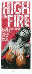 HIgh On Fire Nashville 2008