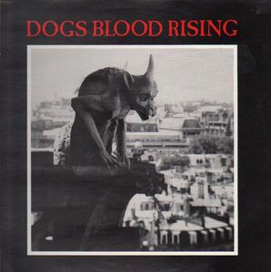 Dogs Blood Rising
