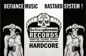 Schizophrenic Records - Defiance Music Bastard System !