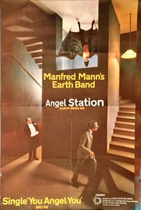 Manfred Mann's Earth Band - Angel Station / You Angel You, 1979