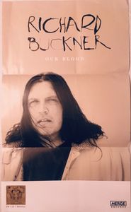 Richard Buckner : Our Blood