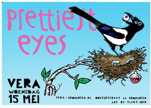 Prettiest Eyes - Groningen, 2019