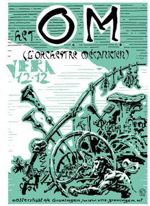Het O.M. (l'Orchestre Mécanicien) - Groningen, 2018