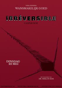 Wansmakelijk Goed: Irréversible - Groningen, 2018