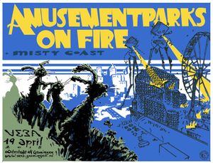 Amusement Parks On Fire - Groningen, 2018