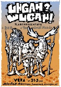 Uhgah? Wugah! - Groningen, 2017