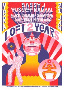 Loft 2 year anniversary - Groningen, 2017