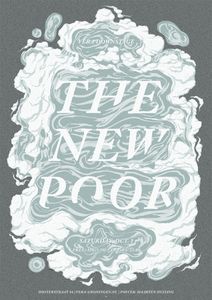 The New Poor - Groningen, 2016