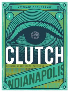 Clutch Indianapolis, IN 2015 (Negative Edition)
