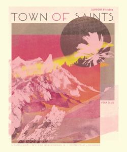 Town of Saints - Groningen, 2016