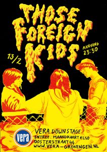 Those Foreign Kids - Groningen, 2016