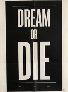 Dream Or Die