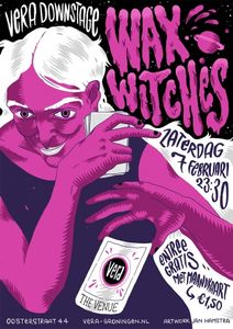 Wax Witches - Groningen, 2015
