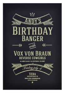 Andy's Birthday Banger - Vox Von Braun - Groningen, 2014