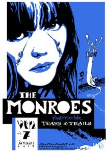 The Monroes - Tears & Trails - Groningen, 2014