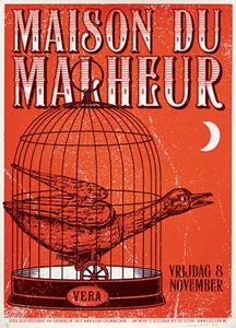 Maison du Malheur - Groningen, 2013