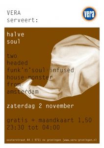 Halve Soul - Groningen, 2013