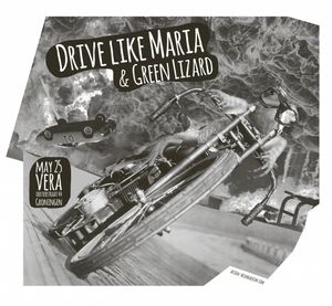 Drive Like Maria - Groningen, 2013