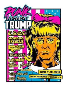 Punk Against Trump Pomona 2018