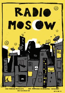 Radio Moscow - Groningen, 2010