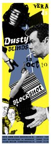 Dusty Blinds - Groningen, 2009