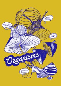 Organisms - Groningen, 2009