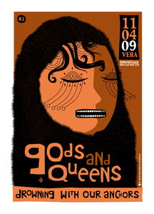 Gods And Queens - Groningen, 2009