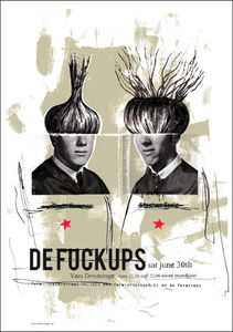 De Fuckups - Groningen, 2008