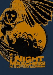 The Night Marchers - Groningen, 2007