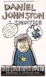 Daniel Johnston - Groningen, 2005