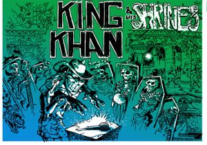King Kahn & His Shrines - Groningen, 2005