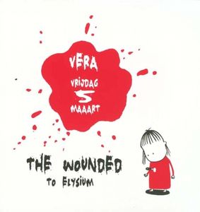 The Wounded - Groningen, 2004