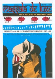 Massala De Luxe - Groningen, 2003