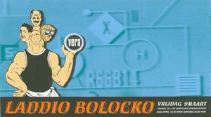 Laddio Bolocko - Groningen, 1999