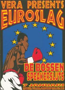 Vera Presents: Euroslag - Groningen, 1997