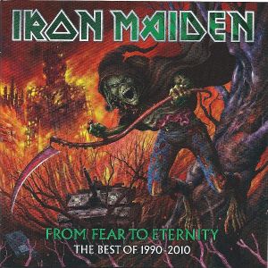 From Fear To Eternity (The Best Of 1990-2010)